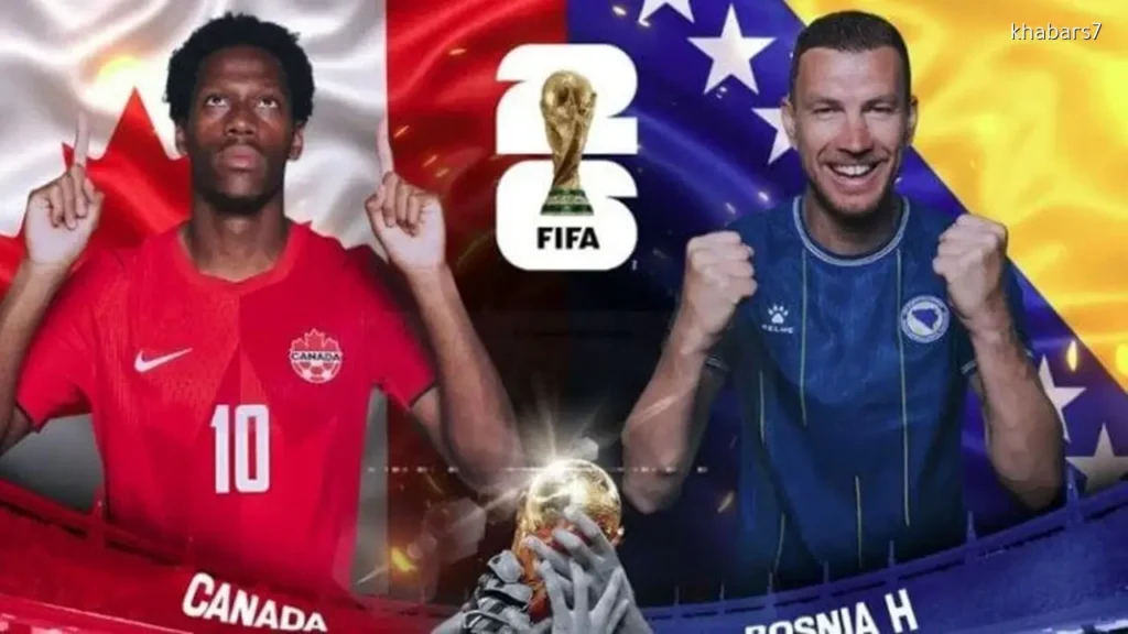 Canada vs. Bosnia and Herzegovina Official Lineups for 2026 World Cup Match