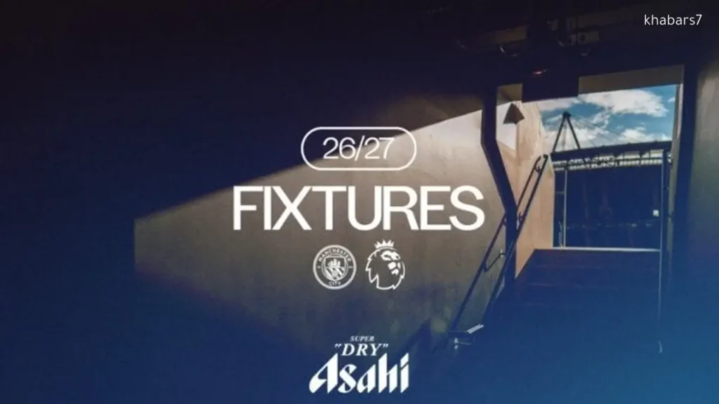 Manchester City’s Complete Fixture List for 2026/27 Premier League Season