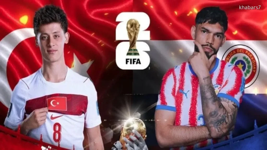 Turkey and Paraguay Reveal Lineups for World Cup 2026 Clash