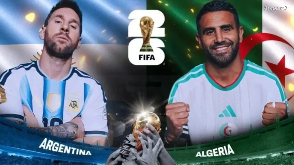 Live Stream: Algeria vs. Argentina in 2026 World Cup Opener